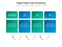 Digital patient self scheduling ppt powerpoint presentation infographics introduction cpb