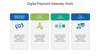 Digital payment gateway work ppt powerpoint presentation layouts design templates cpb