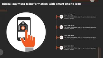 Digital Payment Transformation With Smart Phone Icon