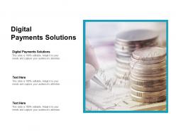 Digital payments solutions ppt powerpoint presentation outline format ideas cpb