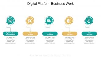 Digital Platform Business Work In Powerpoint And Google Slides Cpb