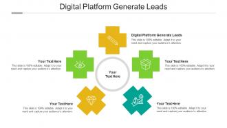Digital platform generate leads ppt powerpoint presentation outline themes cpb