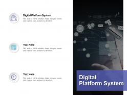 Digital platform system ppt powerpoint presentation visual aids show cpb