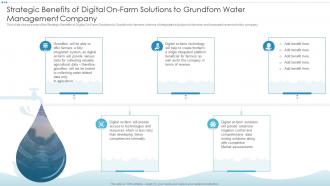 Digital Platforms And Solutions Strategic Benefits Of Digital On Farm Solutions To Grundfom Water