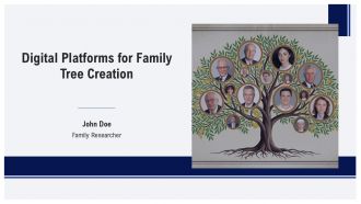 Digital Platforms For Family Tree Creation PPT Information AT