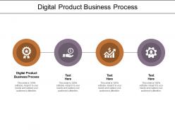 Digital product business process ppt powerpoint presentation pictures slideshow cpb