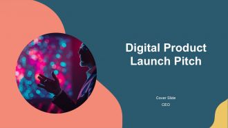 Digital Product Launch Pitch PPT Sample AT