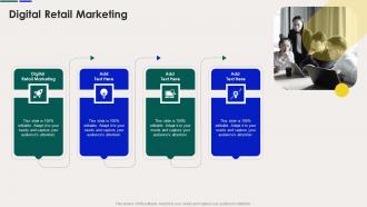 Digital Retail Marketing In Powerpoint And Google Slides Cpb