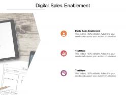 Digital sales enablement ppt powerpoint presentation layouts designs cpb