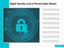 Digital security lock to prevent cyber attacks