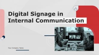 Digital Signage In Internal Communication Powerpoint Presentation Slides