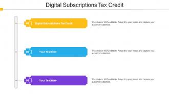 Digital Subscriptions Tax Credit Ppt Powerpoint Presentation Infographic Template Microsoft Cpb