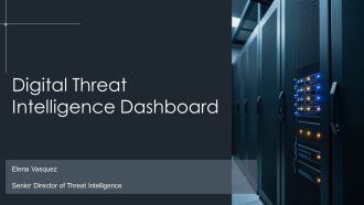 Digital Threat Intelligence Dashboard PPT Summary VA