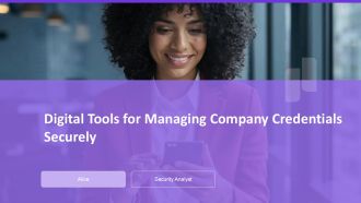Digital Tools For Managing Company Credentials Securely PPT Structure AT