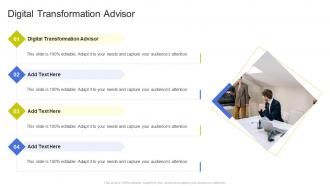 Digital Transformation Advisor In Powerpoint And Google Slides Cpb