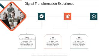Digital Transformation Experience In Powerpoint And Google Slides Cpb