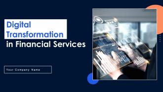 Digital Transformation In Financial Services Powerpoint Ppt Template Bundles