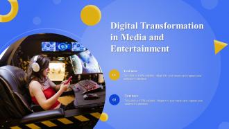 Digital Transformation In Media And Entertainment Ppt Powerpoint Presentation Infographics