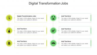 Digital Transformation Jobs In Powerpoint And Google Slides Cpb