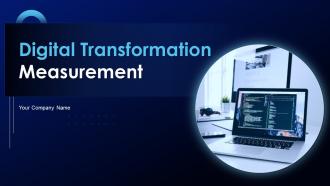 Digital Transformation Measurement Powerpoint Ppt Template Bundles