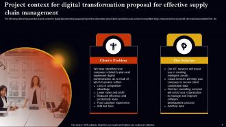 Digital Transformation Proposal For Effective Supply Chain Management Powerpoint Presentation Slides Designed Engaging
