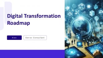 Digital Transformation Roadmap PPT Designs AT