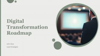 Digital Transformation Roadmap PPT Slides AT