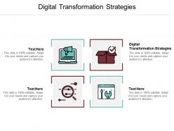 Digital transformation strategies ppt powerpoint presentation file objects cpb