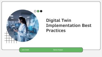 Digital Twin Implementation Best Practices PPT Outline AT