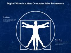 Digital vitruvian man connected wire framework