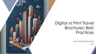 Digital Vs Print Travel Brochures Best Practices PPT Information AT