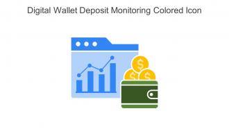 Digital Wallet Deposit Monitoring Colored Icon In Powerpoint Pptx Png And Editable Eps Format
