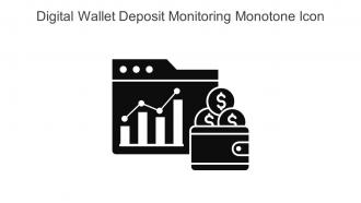 Digital Wallet Deposit Monitoring Monotone Icon In Powerpoint Pptx Png And Editable Eps Format