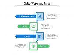 Digital workplace fraud ppt powerpoint presentation infographic template cpb