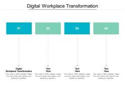 Digital workplace transformation ppt powerpoint presentation infographic template visual aids cpb