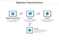 Digitization financial services ppt powerpoint presentation summary graphics design cpb