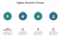 Digitize business process ppt powerpoint presentation professional graphics design cpb