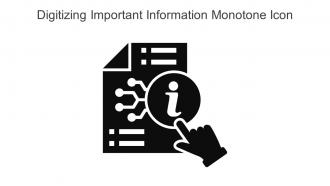 Digitizing Important Information Monotone Icon In Powerpoint Pptx Png And Editable Eps Format