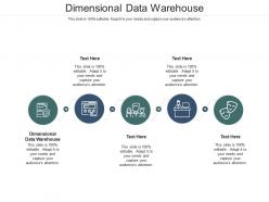 Dimensional data warehouse ppt powerpoint presentation infographics structure cpb