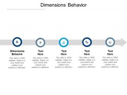 Dimensions behavior ppt powerpoint presentation file gallery cpb