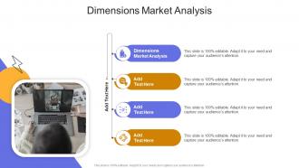 Dimensions Market Analysis In Powerpoint And Google Slides Cpb