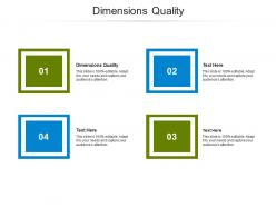 Dimensions quality ppt powerpoint presentation slides diagrams cpb