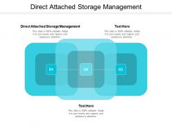 Direct attached storage management ppt powerpoint presentation icon format cpb