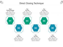 Direct closing technique ppt powerpoint presentation professional templates cpb