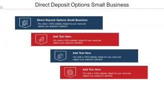 Direct Deposit Options Small Business Ppt Powerpoint Presentation Styles Model Cpb