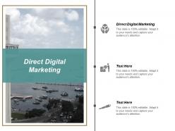 Direct digital marketing ppt powerpoint presentation pictures guidelines cpb