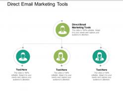 Direct email marketing tools ppt powerpoint presentation infographic template samples cpb