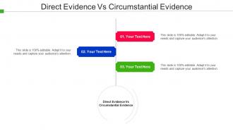 Direct Evidence Vs Circumstantial Evidence Ppt Powerpoint Presentation Styles Outline Cpb