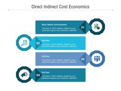 Direct indirect cost economics ppt powerpoint presentation ideas graphics design cpb