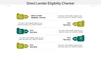 Direct lender eligibility checker ppt powerpoint presentation inspiration structure cpb